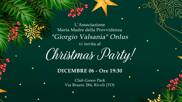 Associazione MariaMadre della Provvidenza OdV - Giorgio Valsania Onlus - Christmas Party 2024